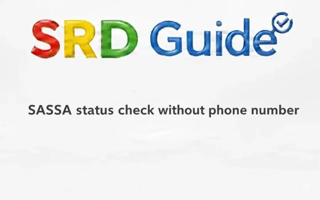 SASSA Status Check Without Phone Number